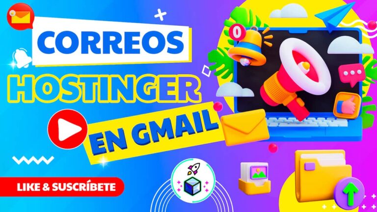 ¡Configurar Correo de Hostinger en Gmail en 4 Pasos Rápidos!