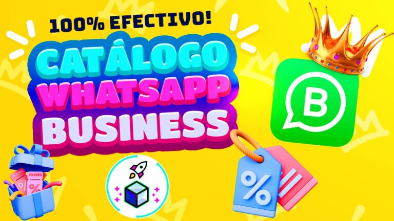 ¡Catálogo WhatsApp Business: Guía Paso a Paso 100%!