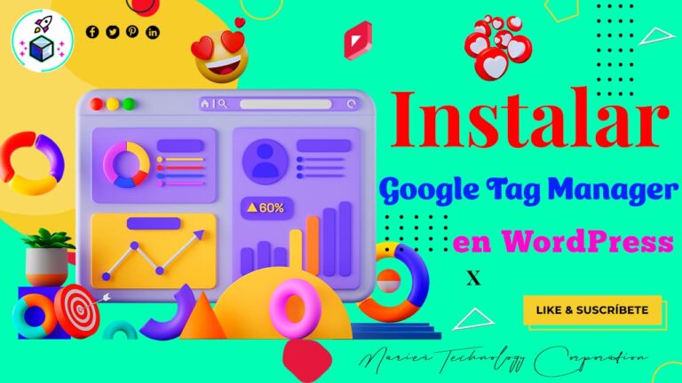 👉¿Cómo instalar Google Tag Manager en WordPress?🎁