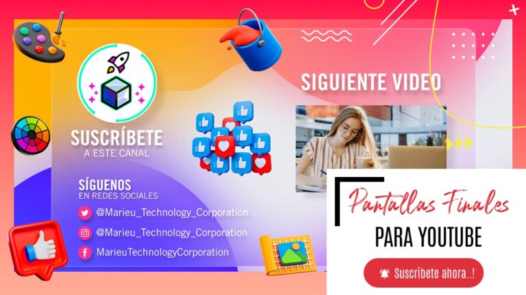 Diseñar Pantalla final YouTube